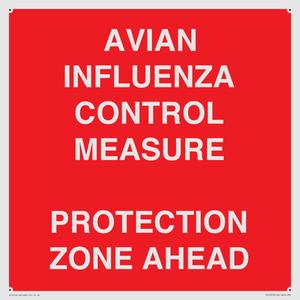 AVIAN INFLUENZA CONTROL MEASURE PROTECTION ZONE AHEAD